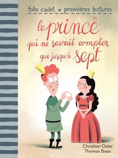 Le Prince qui ne savait compter que jusqu’à sept