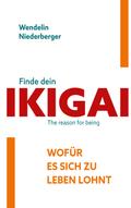 Finde dein IKIGAI