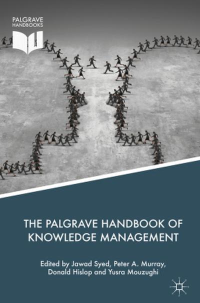 The Palgrave Handbook of Knowledge Management