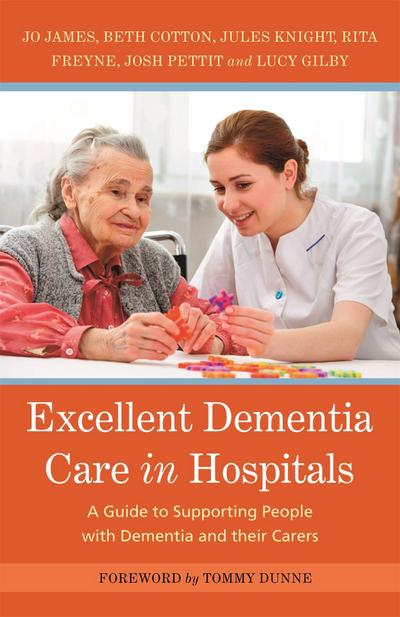 Excellent Dementia Care in Hospitals