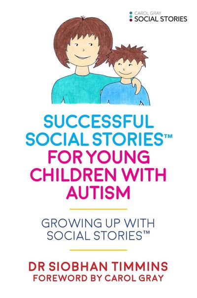 Successful Social Stories(TM) for Young Children with Autism
