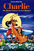 Charlie - Alle Hunde kommen in den Himmel