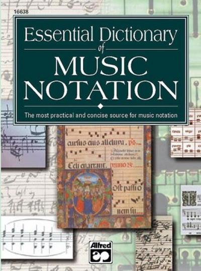 Essential Dictionary of Music Notation