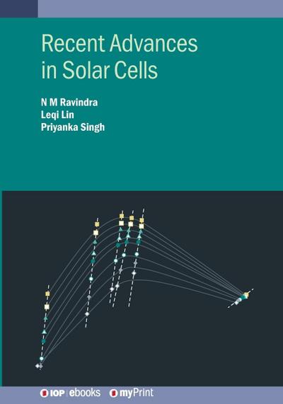 Recent Advances in Solar Cells