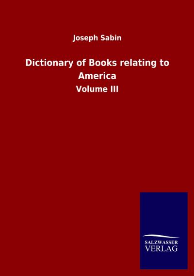 Dictionary of Books relating to America
