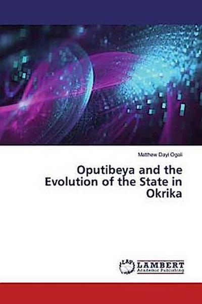 Oputibeya and the Evolution of the State in Okrika
