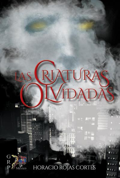 Las Criaturas Olvidadas¿