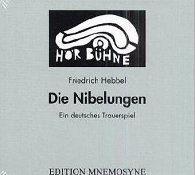 Die Nibelungen, 3 Audio-CDs