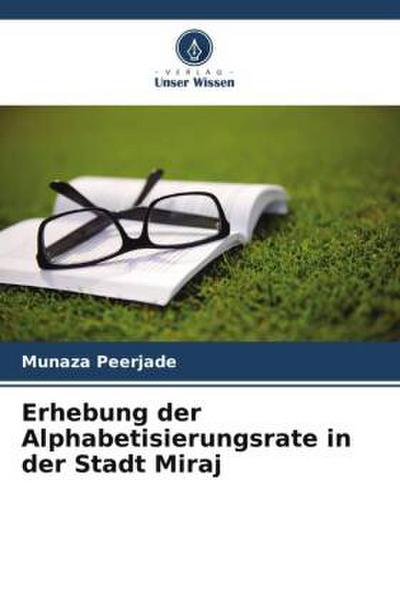 Erhebung der Alphabetisierungsrate in der Stadt Miraj