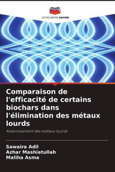 Comparaison de l’efficacité de certains biochars dans l’élimination des métaux lourds