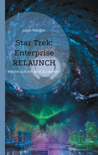 Star Trek: Enterprise Relaunch