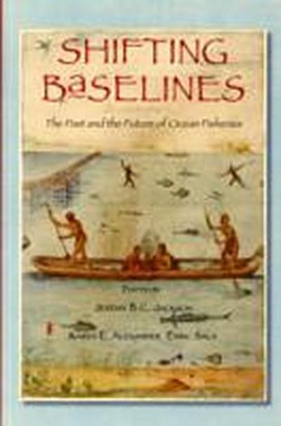 Shifting Baselines