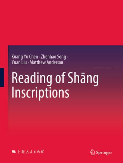 Reading of Sh¿ng Inscriptions