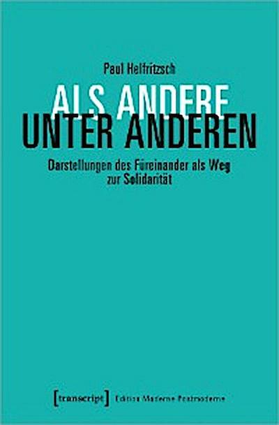 Als Andere unter Anderen