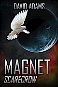 Magnet: Scarecrow (Lacuna)