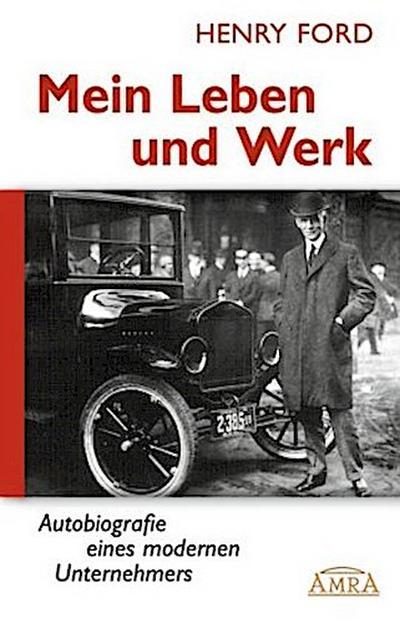 Mein Leben und Werk