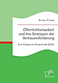 Öffentlichkeitsarbeit und ihre Strategien der Vert