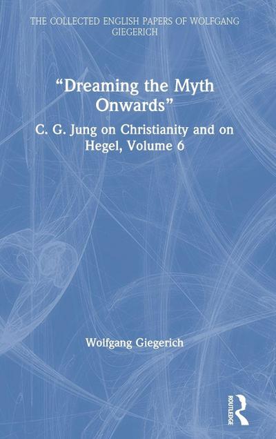 "Dreaming the Myth Onwards"