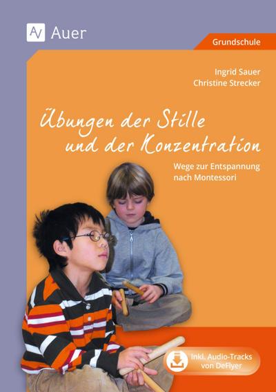 Übungen der Stille und der Konzentration