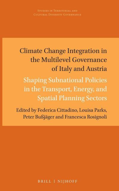 Climate Change Integration in the Multilevel Governance of Italy and Austria