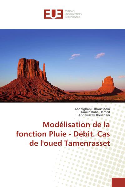 Modélisation de la fonction Pluie - Débit. Cas de l’oued Tamenrasset