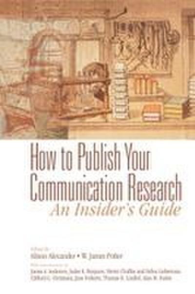 How to Publish Your Communication Research