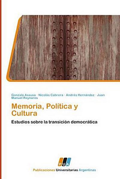 Memoria, Política y Cultura
