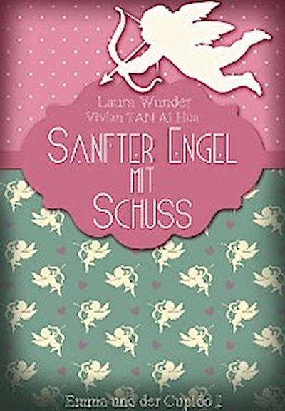 Sanfter Engel mit Schuss