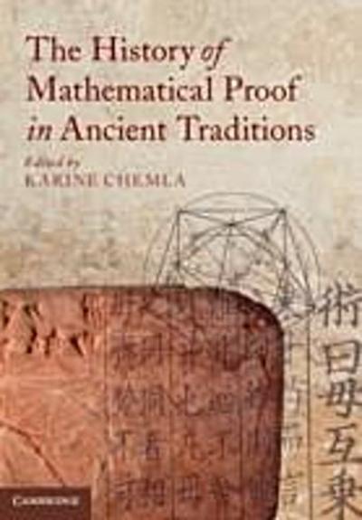 History of Mathematical Proof in Ancient Traditions