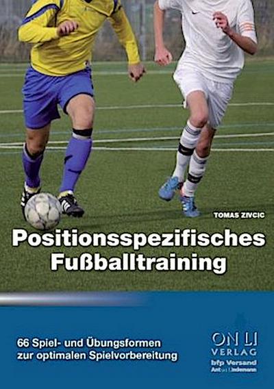 Positionsspezifisches Fußballtraining