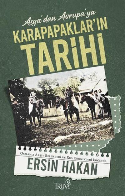 Asyadan Avrupaya Karapapaklarin Tarihi