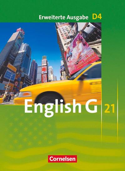 English G 21. Erweiterte Ausgabe D 4. Schülerbuch