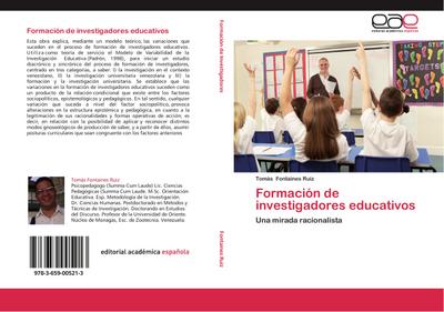 Formación  de investigadores educativos - Tomás Fontaines Ruiz