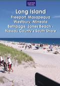 Long Island: Freeport, Masapequa, Westbury, Mineola, Bethpage, Jones Beach - Nassau County’s South Shore