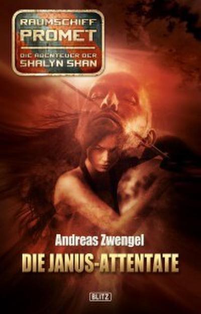 Raumschiff Promet - Die Abenteuer der Shalyn Shan 17: Die Janus-Attentate