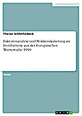 Faktorenanalyse und Mokkenskalierung an Itembatterie aus der Europäischen Wertestudie 1999