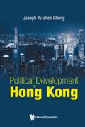 POLITICAL DEVELOPMENT IN HONG KONG, THE