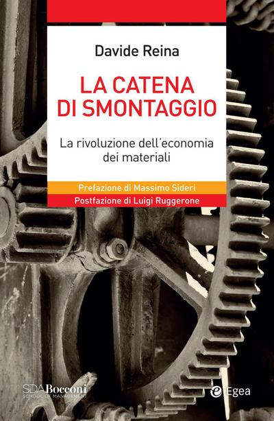 La catena di smontaggio. La rivoluzione dell’economia dei materiali
