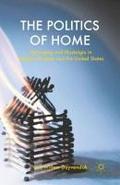The Politics of Home: Belonging and Nostalgia in Europe and the United States