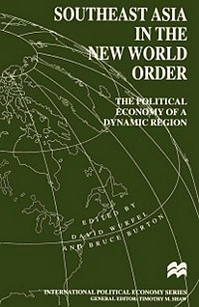 Southeast Asia in the New World Order