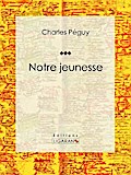 Notre jeunesse