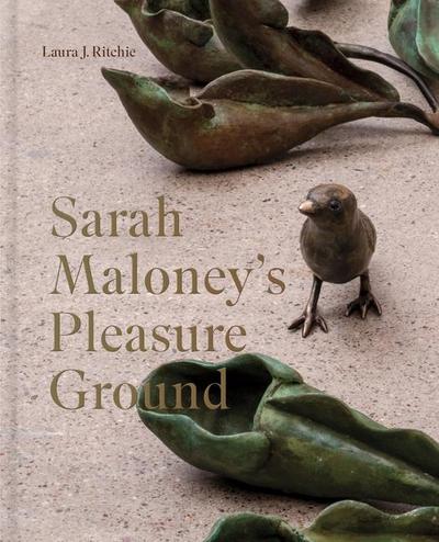 Sarah Maloney’s Pleasure Ground