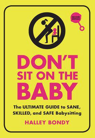 Don’t Sit on the Baby, 2nd Edition