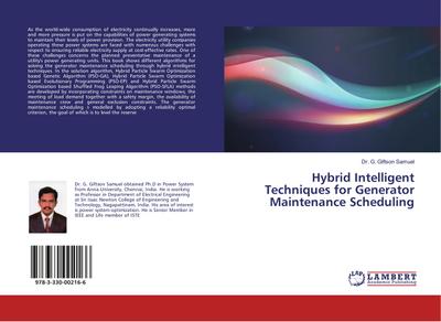 Hybrid Intelligent Techniques for Generator Maintenance Scheduling