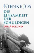 Die Einsamkeit der Schuldigen: Thriller (Thriller im GMEINER-Verlag)