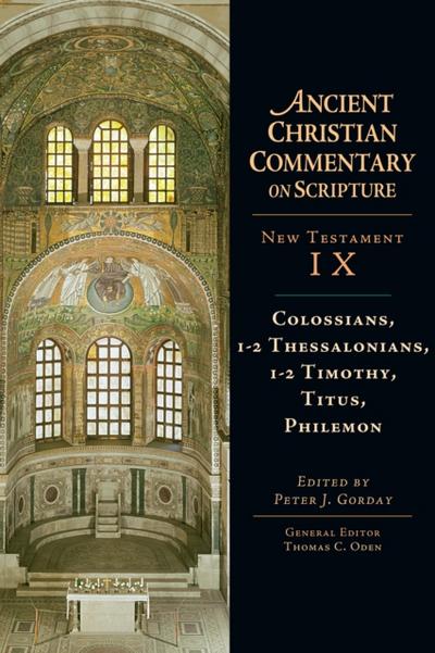 Colossians, 1-2 Thessalonians, 1-2 Timothy, Titus, Philemon
