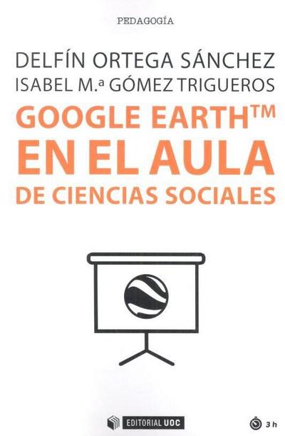 Google EarthTM en el aula de ciencias sociales