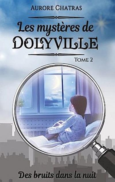 Les mystères de Dolyville