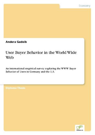 User Buyer Behavior in the World Wide Web