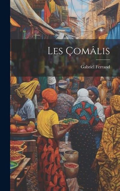 Les Çomâlis